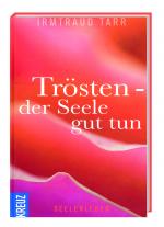 Cover-Bild Trösten - der Seele gut tun