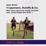 Cover-Bild Troppmann, Ruloffs & Co.
