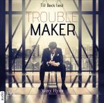 Cover-Bild Troublemaker