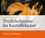 Cover-Bild Trüffelschweine im Kartoffelacker