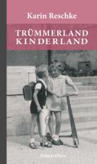 Cover-Bild Trümmerland Kinderland