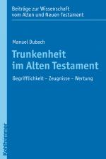 Cover-Bild Trunkenheit im Alten Testament