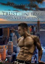 Cover-Bild Trust - Eine Frage des Vertrauens