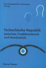 Cover-Bild Tschechische Republik zwischen Traditionsbruch und Kontinuität