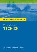 Cover-Bild Tschick von Wolfgang Herrndorf. Königs Erläuterungen.