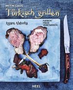 Cover-Bild Türkisch Grillen - Izgara Alaturka