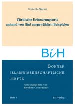 Cover-Bild Türkische Erinnerungsorte anhand von fünf ausgewählten Beispielen