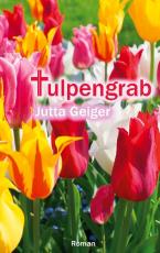 Cover-Bild Tulpengrab