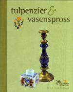 Cover-Bild Tulpenzier & vasenspross