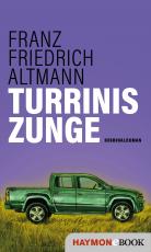 Cover-Bild Turrinis Zunge