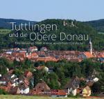 Cover-Bild Tuttlingen und die Obere Donau