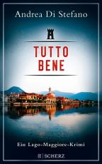 Cover-Bild Tutto Bene - Ein Lago-Maggiore-Krimi