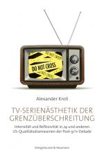 Cover-Bild TV-Serienästhetik der Grenzüberschreitung