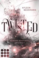 Cover-Bild Twisted. Durchs Schicksal entzweit