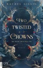 Cover-Bild Two Twisted Crowns - Die Magie zwischen uns