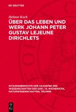 Cover-Bild Über das Leben und Werk Johann Peter Gustav Lejeune Dirichlets