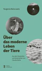 Cover-Bild Über das moderne Leben der Tiere