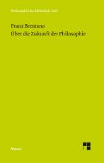 Cover-Bild Über die Zukunft der Philosophie