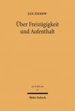 Cover-Bild Über Freizügigkeit und Aufenthalt