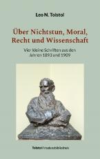 Cover-Bild Über Nichtstun, Moral, Recht und Wissenschaft