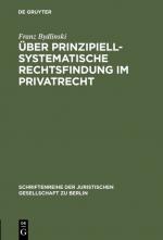 Cover-Bild Über prinzipiell-systematische Rechtsfindung im Privatrecht
