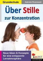 Cover-Bild Über Stille zur Konzentration