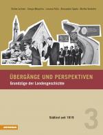 Cover-Bild Übergänge und Perspektiven / Übergänge und Perspektiven - Grundzüge der Landesgeschichte