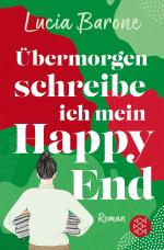 Cover-Bild Übermorgen schreibe ich mein Happy End