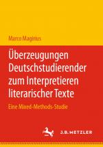 Cover-Bild Überzeugungen Deutschstudierender zum Interpretieren literarischer Texte