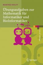 Cover-Bild Übungsaufgaben zur Mathematik für Informatiker und BioInformatiker