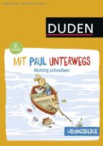 Cover-Bild Übungsblock: Mit Paul unterwegs - Richtig schreiben - 2. Klasse