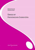 Cover-Bild Übwege mit pentatonischen Choroiflöten