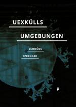 Cover-Bild Uexkülls Umgebungen
