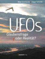 Cover-Bild UFOs – Glaubensfrage oder Realität?