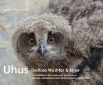 Cover-Bild Uhus – lautlose Wächter & Jäger