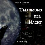 Cover-Bild Umarmung der Nacht