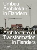 Cover-Bild Umbau Architektur in Flandern / Architecture of Transformation in Flanders