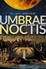 Cover-Bild Umbrae Noctis 1: Jäger und Gejagter