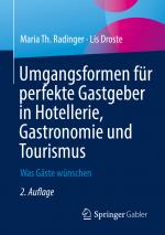 Cover-Bild Umgangsformen für perfekte Gastgeber in Hotellerie, Gastronomie und Tourismus