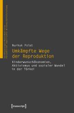 Cover-Bild Umkämpfte Wege der Reproduktion