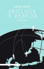 Cover-Bild Umsteigen in Babylon