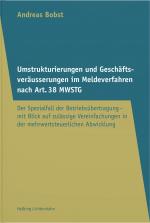 Cover-Bild Umstrukturierungen und Geschäftsveräusserungen im Meldeverfahren nach Art. 38 MWSTG