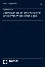 Cover-Bild Umweltschutz bei Errichtung und Betrieb von Windkraftanlagen