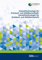 Cover-Bild Umwelttechnologe für Kreislauf- und Abfallwirtschaft/Umwelttechnologin für Kreislauf- und Abfallwirtschaft