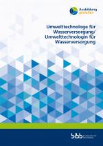 Cover-Bild Umwelttechnologe für Wasserversorgung/Umwelttechnologin für Wasserversorgung