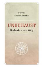 Cover-Bild Unbehaust - Gedanken am Weg