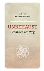 Cover-Bild Unbehaust - Gedanken am Weg