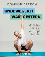 Cover-Bild Unbeweglich war gestern