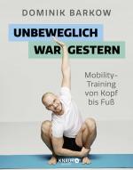 Cover-Bild Unbeweglich war gestern