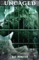 Cover-Bild Uncaged - Das Monster